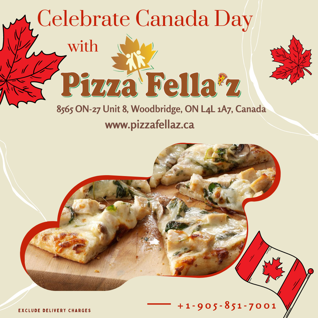 Canada day post2-pizzafellaz