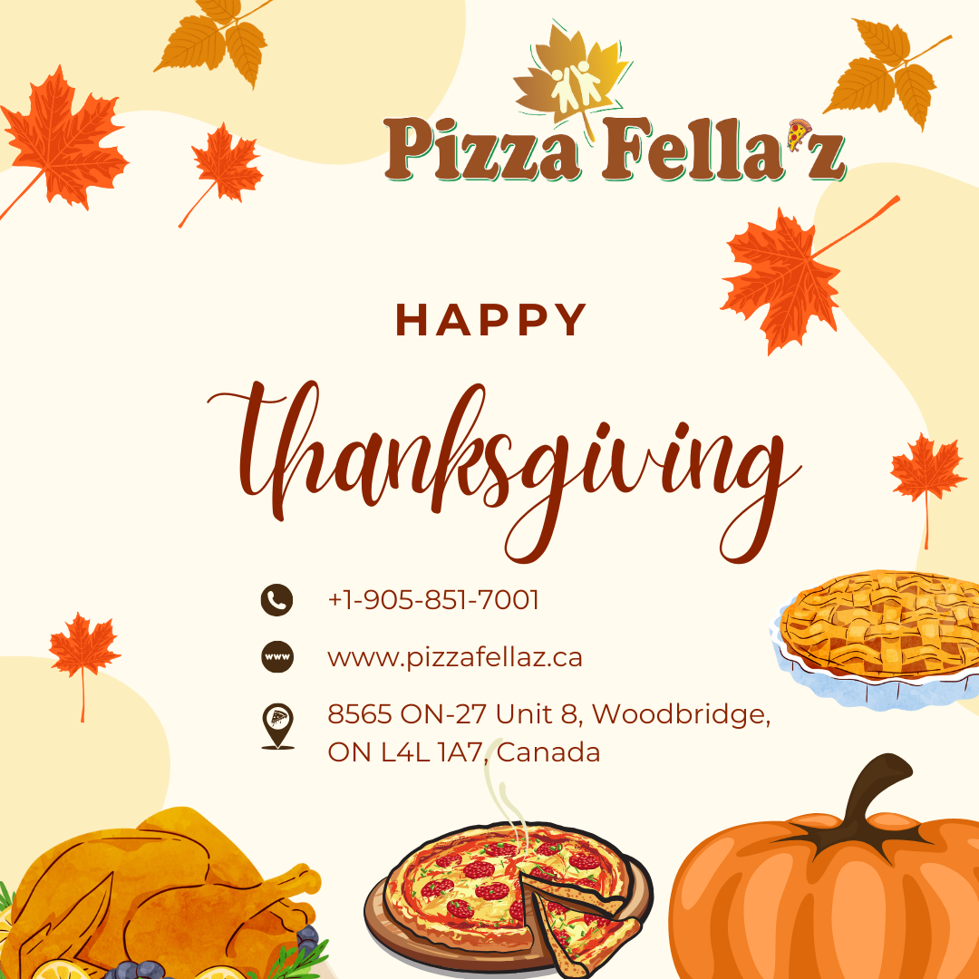 THANKS GIVING DAY-PIZZAFELLAZ