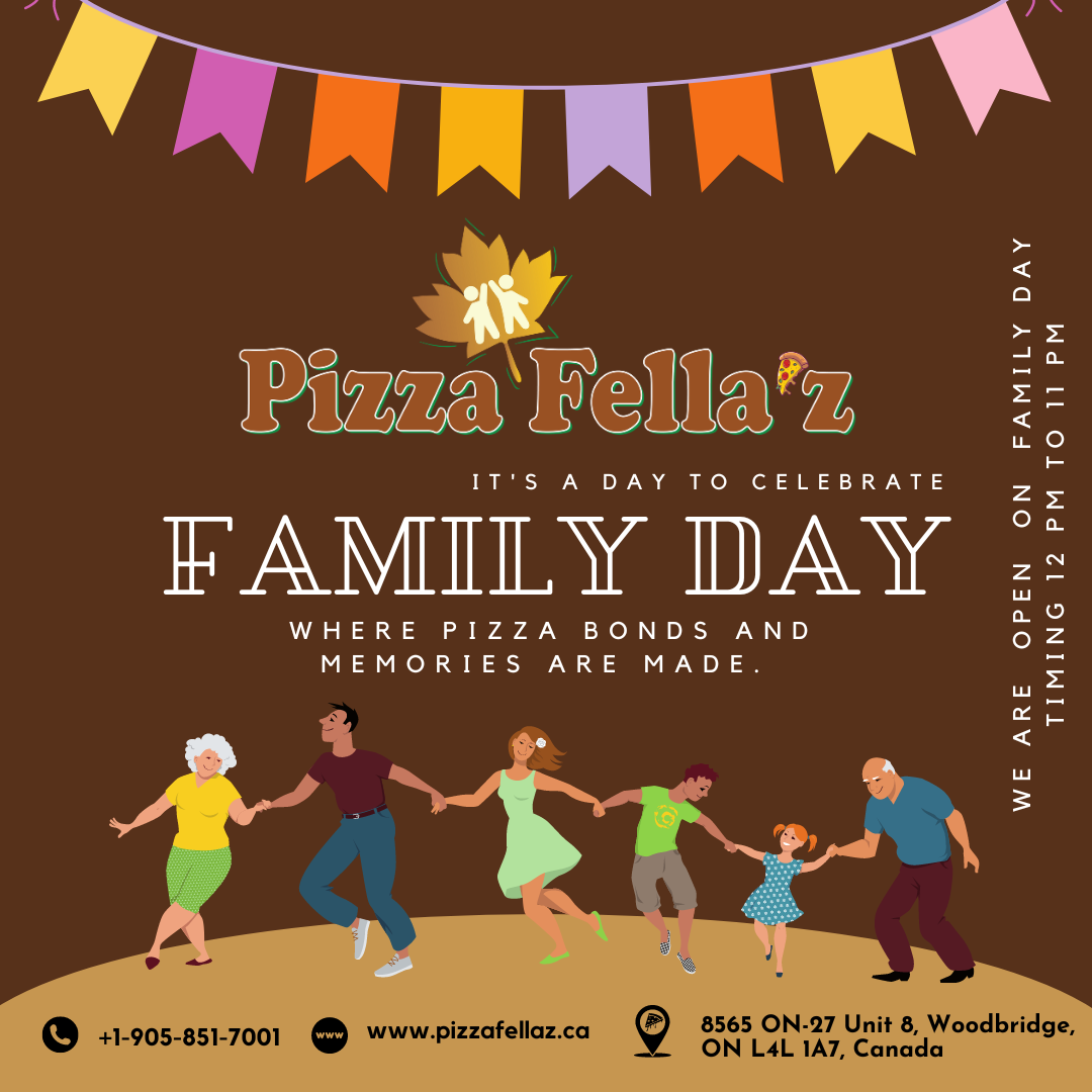celebrate your family day withpizzafellaz